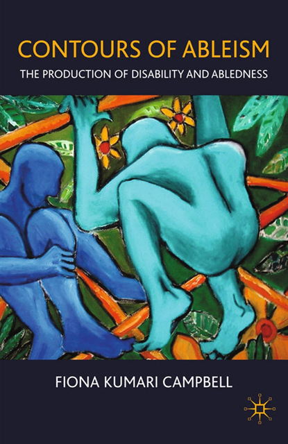 F. Campbell - Contours of Ableism, E-bok