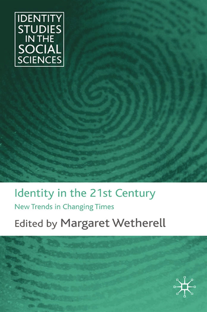 M. Wetherell - Identity in the 21st Century, E-bok
