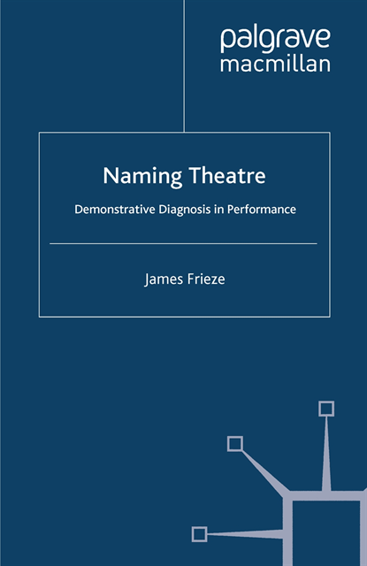 J. Frieze - Naming Theatre, E-bok