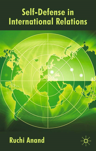 R. Anand - Self-Defense in International Relations, E-bok