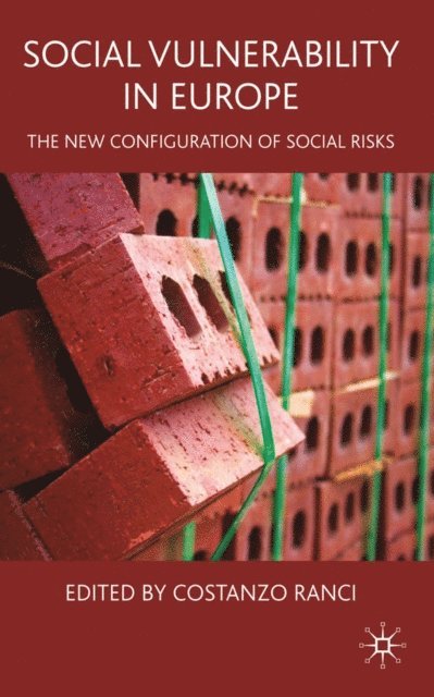 Costanzo Ranci - Social Vulnerability in Europe, E-bok