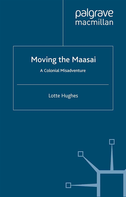 L. Hughes - Moving the Maasai, E-bok. Tillgänglighet: Lägg i varukorg