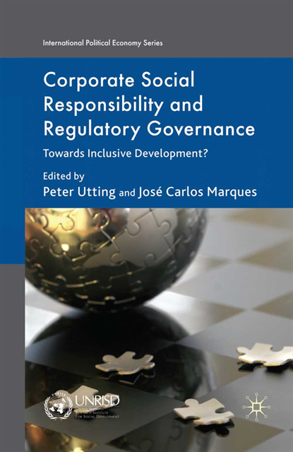 J. Marques, P. Utting - Corporate Social Responsibility and Regulatory Governance, E-bok