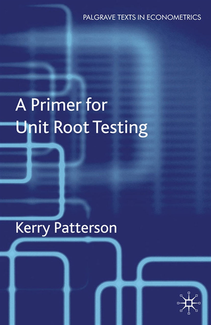 K. Patterson - Primer for Unit Root Testing, E-bok