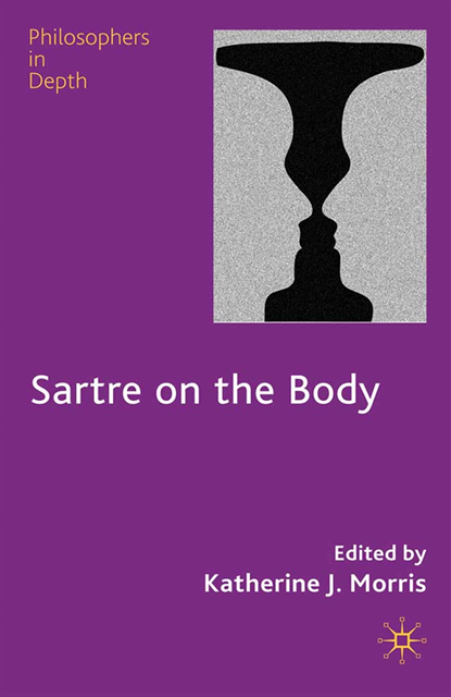 K. Morris - Sartre on the Body, E-bok