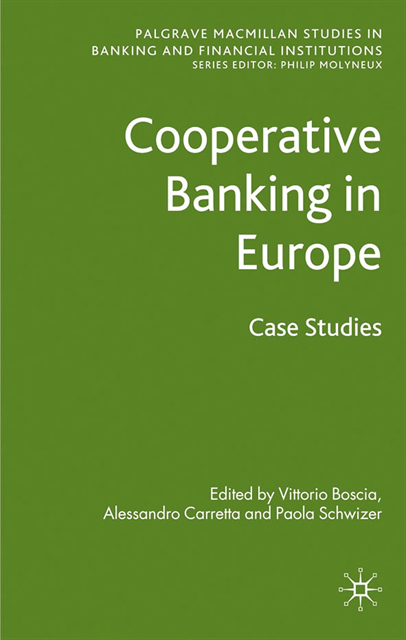 P. Schwizer, A. Carretta, V. Boscia - Cooperative Banking in Europe, E-bok