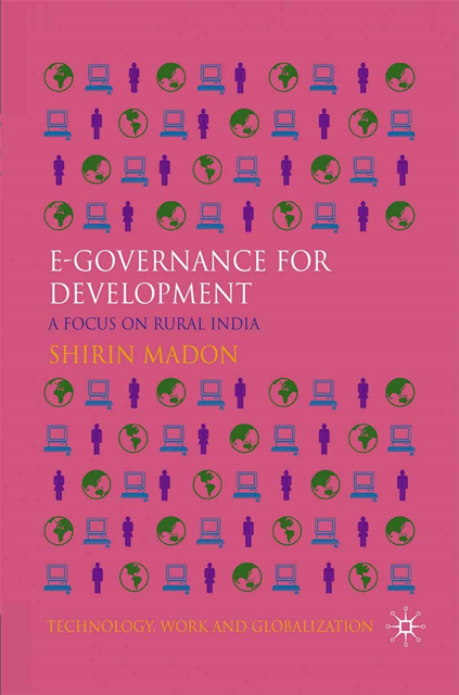 S. Madon - e-Governance for Development, E-bok