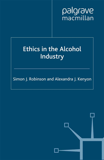 A. Kenyon, S. Robinson - Ethics in the Alcohol Industry, E-bok. Tillgänglighet: Lägg i varukorg
