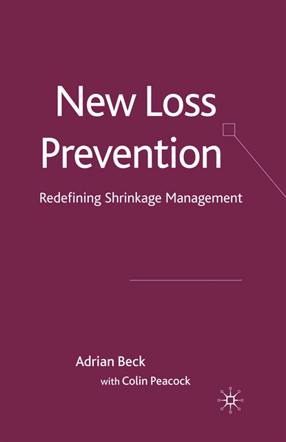 C. Peacock, A. Beck - New Loss Prevention, E-bok