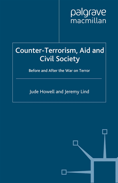J. Lind, J. Howell - Counter-Terrorism, Aid and Civil Society, E-bok