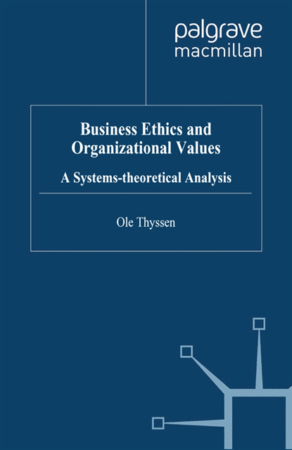 O. Thyssen - Business Ethics and Organizational Values, E-bok. Tillgänglighet: Lägg i varukorg