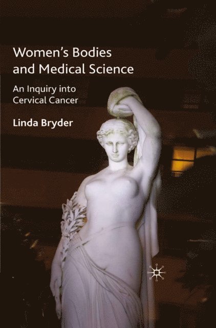 L. Bryder - Women's Bodies and Medical Science, E-bok