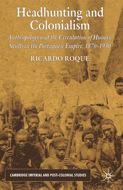 R. Roque - Headhunting and Colonialism, E-bok