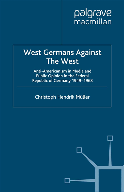 C. Muller - West Germans Against The West, E-bok