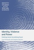 Identity, Violence and Power