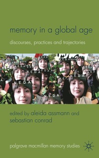 Memory in a Global Age