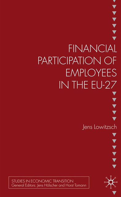 J. Lowitzsch - Financial Participation of Employees in the EU-27, E-bok