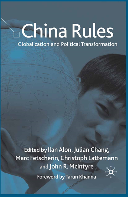 J. McIntyre, C. Lattemann, M. Fetscherin, J. Chang, I. Alon - China Rules, E-bok