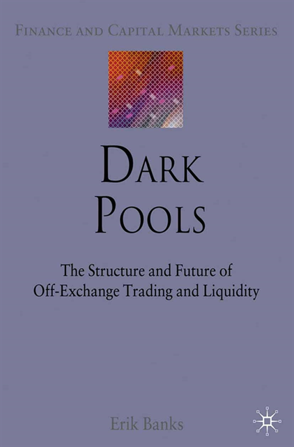 E. Banks - Dark Pools, E-bok