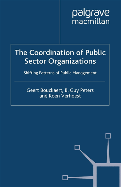 Koen Verhoest, B. Guy Peters, Geert Bouckaert - Coordination of Public Sector Organizations, E-bok