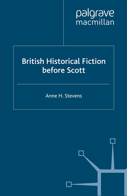 A. Stevens - British Historical Fiction before Scott, E-bok