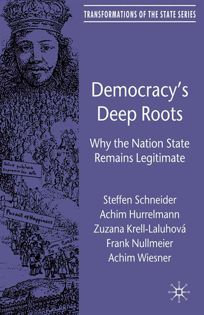 Achim Wiesner, F. meier, Zuzana Krell-Laluhova, A. Hurrelmann, S. Schneider - Democracy's Deep Roots, E-bok