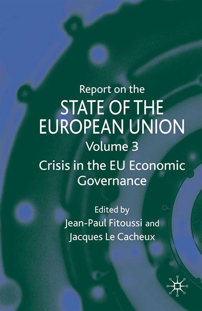 J. Le Cacheux, J. Fitoussi - Report on the State of the European Union, E-bok