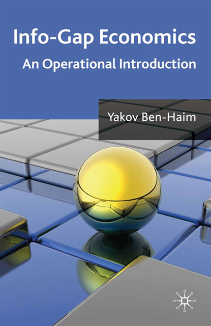 Y. Ben-Haim - Info-Gap Economics, E-bok
