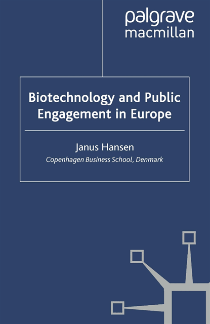 J. Hansen - Biotechnology and Public Engagement in Europe, E-bok
