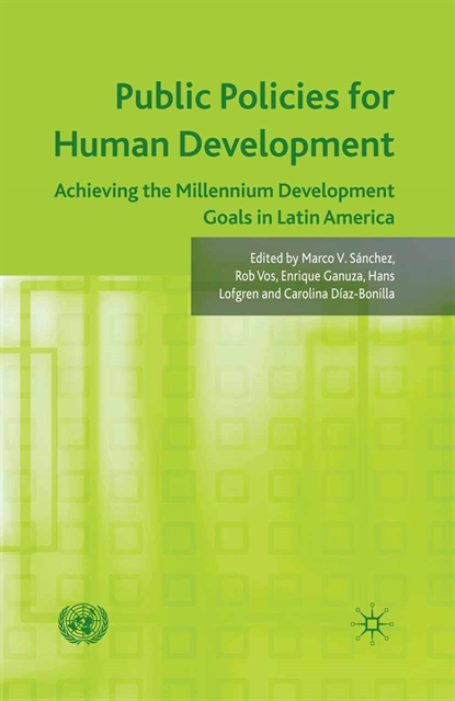 C. Diaz-Bonilla, H. Lofgren, E. Ganuza, Rob Vos - Public Policies for Human Development, E-bok