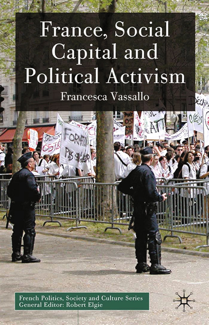 F. Vassallo - France, Social Capital and Political Activism, E-bok