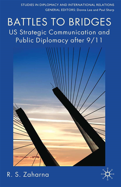 R. S Zaharna - Battles to Bridges, E-bok