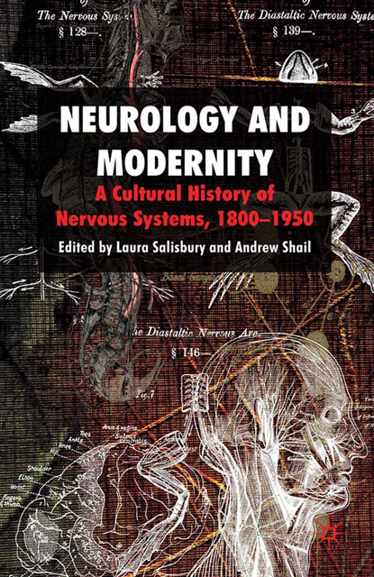 Andrew Shail, Laura Salisbury - Neurology and Modernity, E-bok