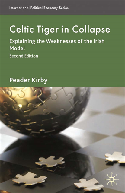 Peadar Kirby - Celtic Tiger in Collapse, E-bok