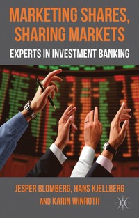Marketing Shares, Sharing Markets