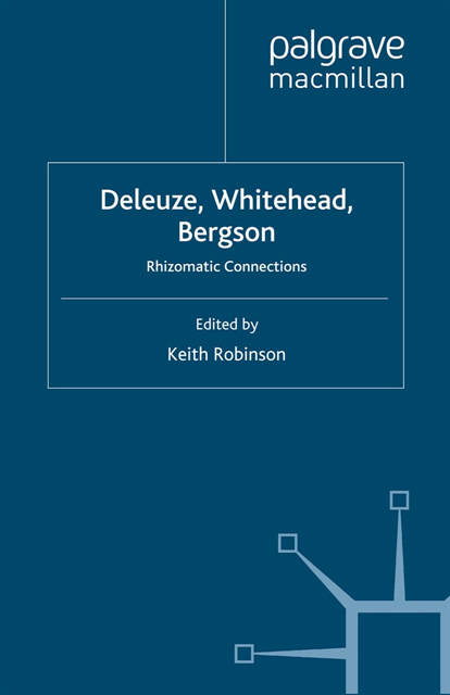 K. Robinson - Deleuze, Whitehead, Bergson, E-bok