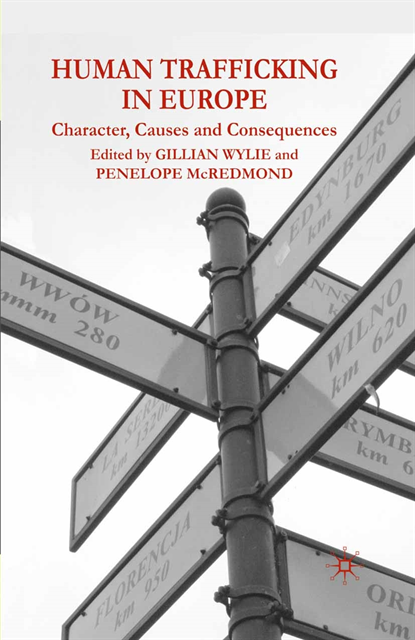 Penelope McRedmond, Gillian Wylie - Human Trafficking in Europe, E-bok