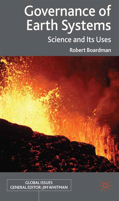 R. Boardman - Governance of Earth Systems, E-bok