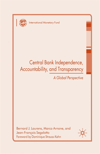 J. Segalotto, M. Arnone, B. Laurens - Central Bank Independence, Accountability, and Transparency, E-bok