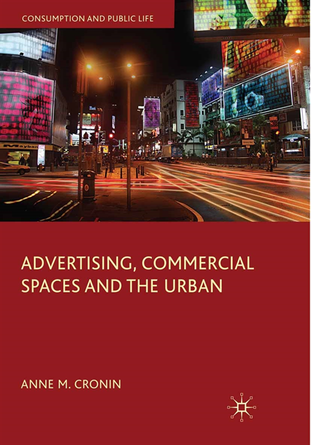 Anne M. Cronin - Advertising, Commercial Spaces and the Urban, E-bok