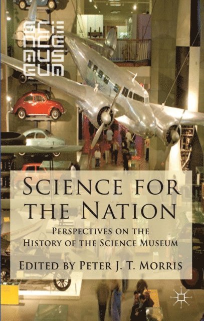 P. Morris - Science for the Nation, E-bok