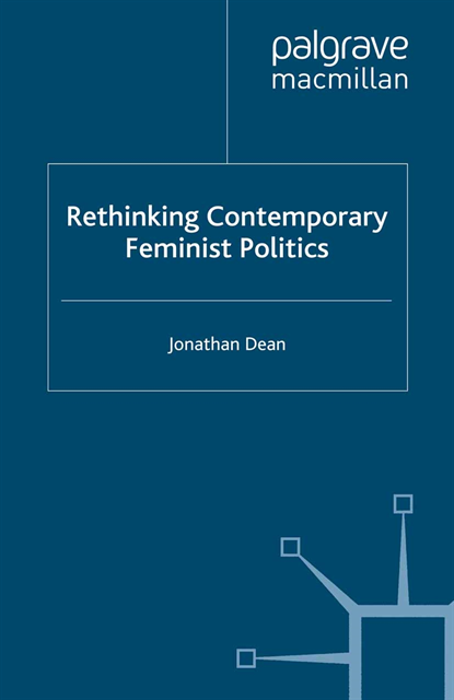 J. Dean - Rethinking Contemporary Feminist Politics, E-bok
