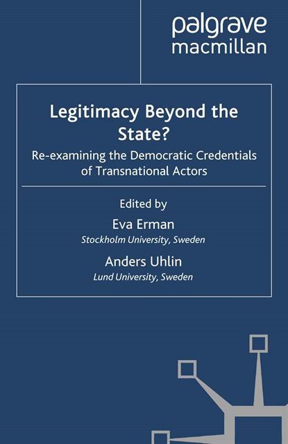 Anders Uhlin, Eva Erman - Legitimacy Beyond the State?, E-bok