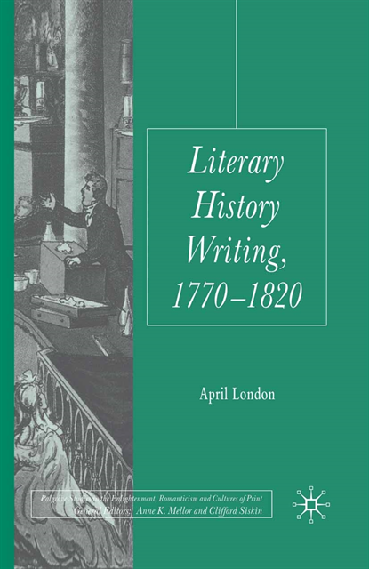 April London - Literary History Writing, 1770-1820, E-bok
