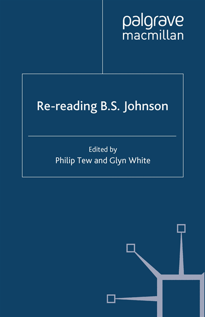G. White, P. Tew - Re-reading B. S. Johnson, E-bok