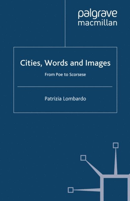 P. Lombardo - Cities, Words and Images, E-bok