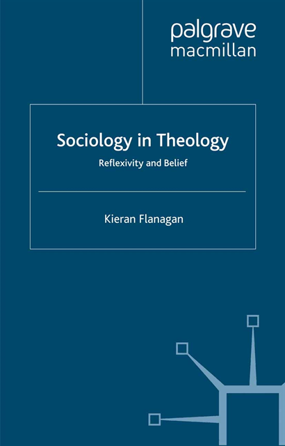 K. Flanagan - Sociology in Theology, E-bok