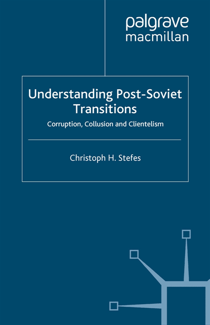 Christoph H. Stefes - Understanding Post-Soviet Transitions, E-bok