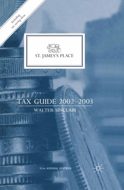 W. Sinclair - St. James's Place Tax Guide 2002-2003, E-bok. Tillgänglighet: Lägg i varukorg