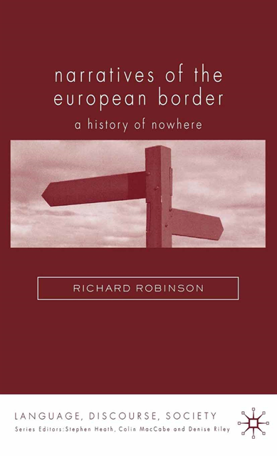 R. Robinson - Narratives of the European Border, E-bok